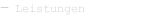 Leistungen